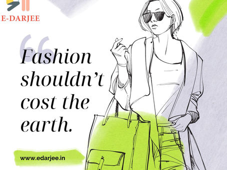 Tailored for you, crafted for the planet! Eco-Friendly Tailoring by EDarjee!
