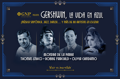 https://www.ticketone.mx/gershwin-la-vida-en-azul-alondra-de-la-parra-thomas-enhco-robbie-fairchild-olivia-chindamo/
