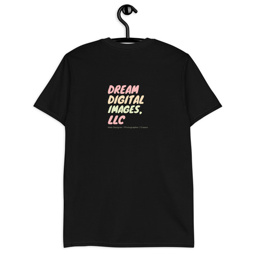 Short-Sleeve Unisex T-Shirt | Dream Digital Images