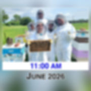 June (11:00 AM) 2026 Beekeeping Experience