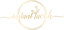 Instant Lavish 