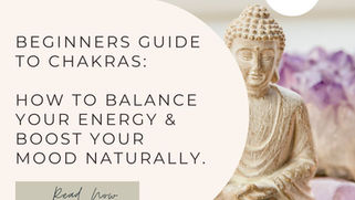 Beginners Guide to Chakras
