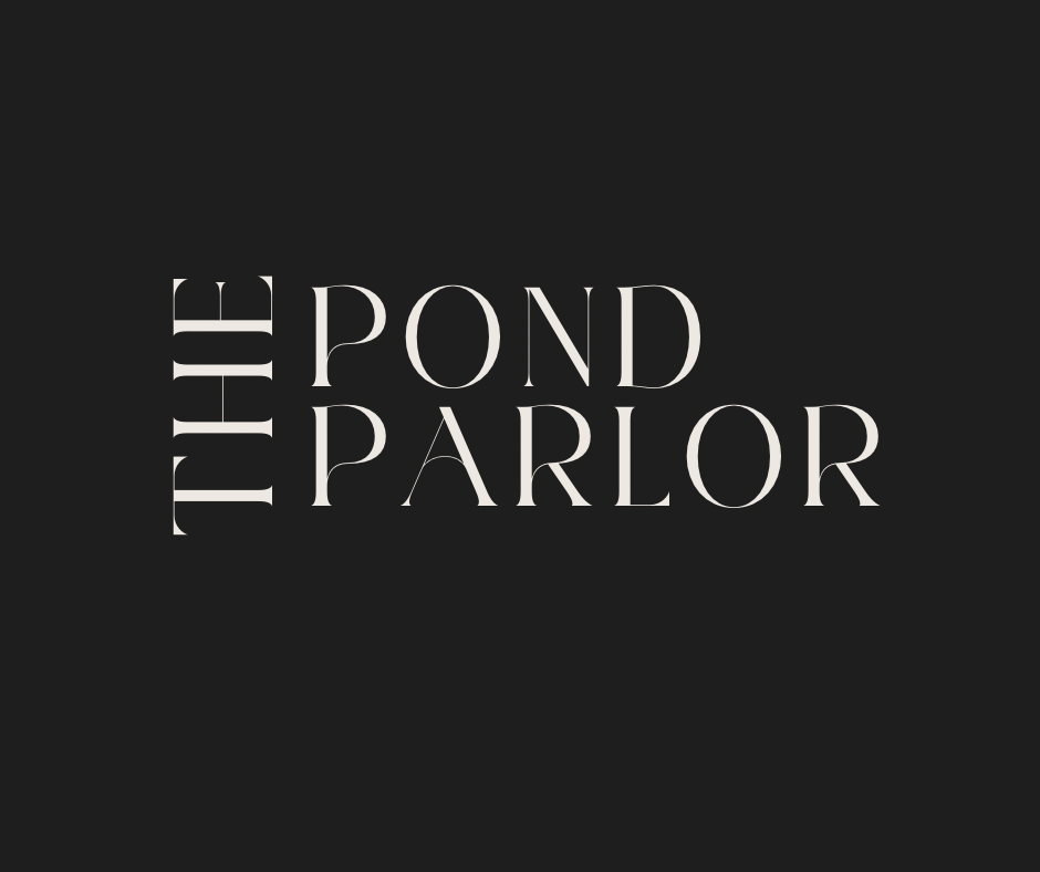 Writer: The Pond Parlor