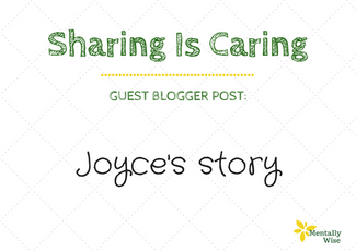Sharing Is Caring - Joyce And Her Story