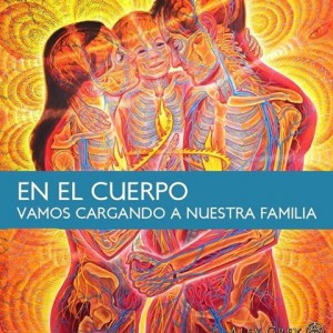 En el cuerpo vamos cargando nuestra familia