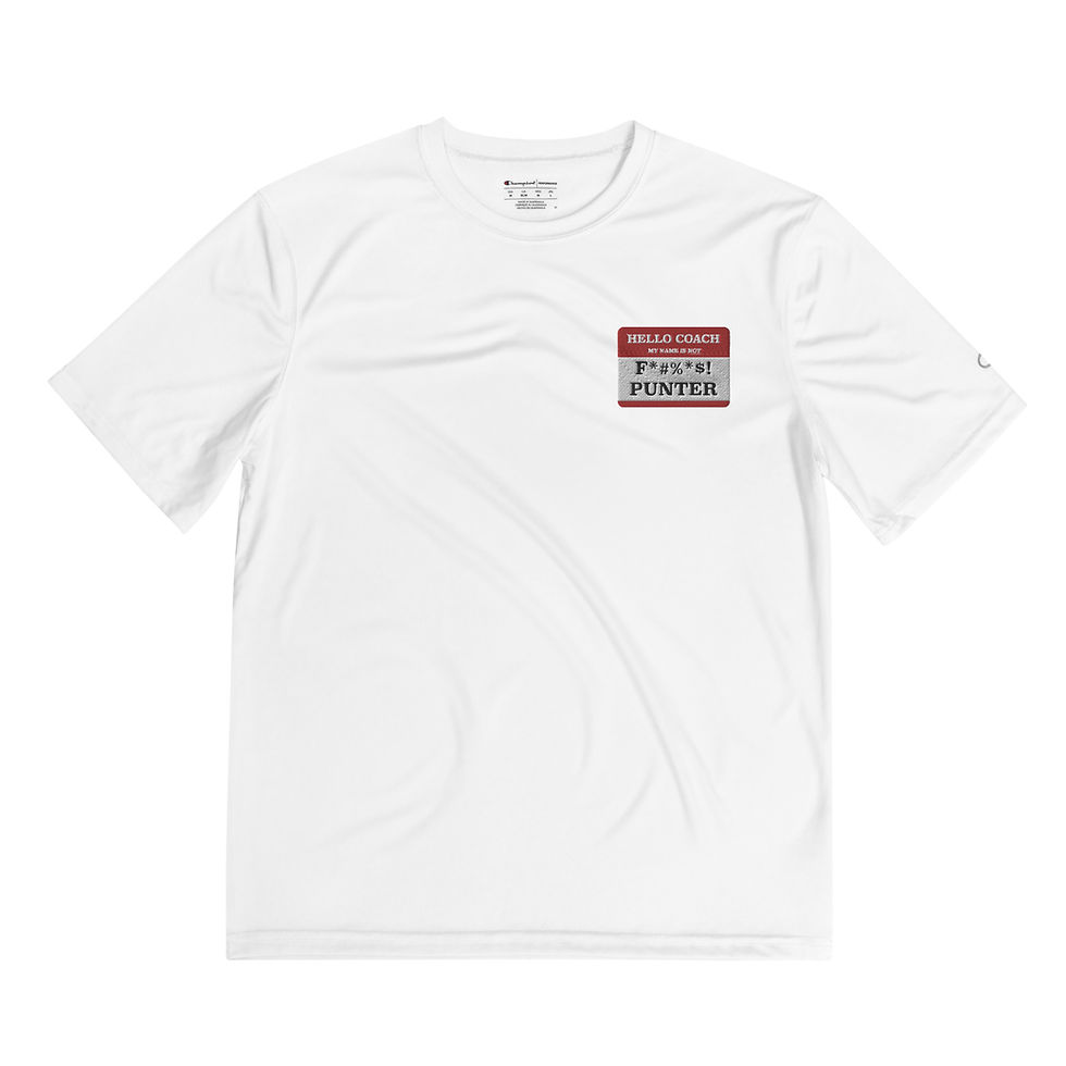 Thumbnail: Hello Coach My Name is Not Punter Champion Performance T-Shirt