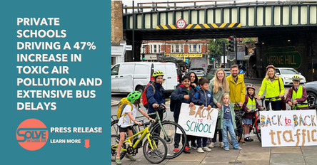 Private schools driving a 47% increase in toxic air pollution and extensive bus delays