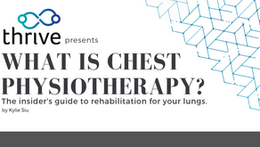 What on Earth is Chest Physiotherapy?