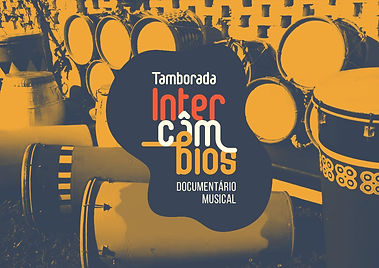 Imagem_Tamborada_Intercâmbios.jpeg