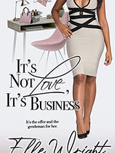 it's not love, it's business.jpg