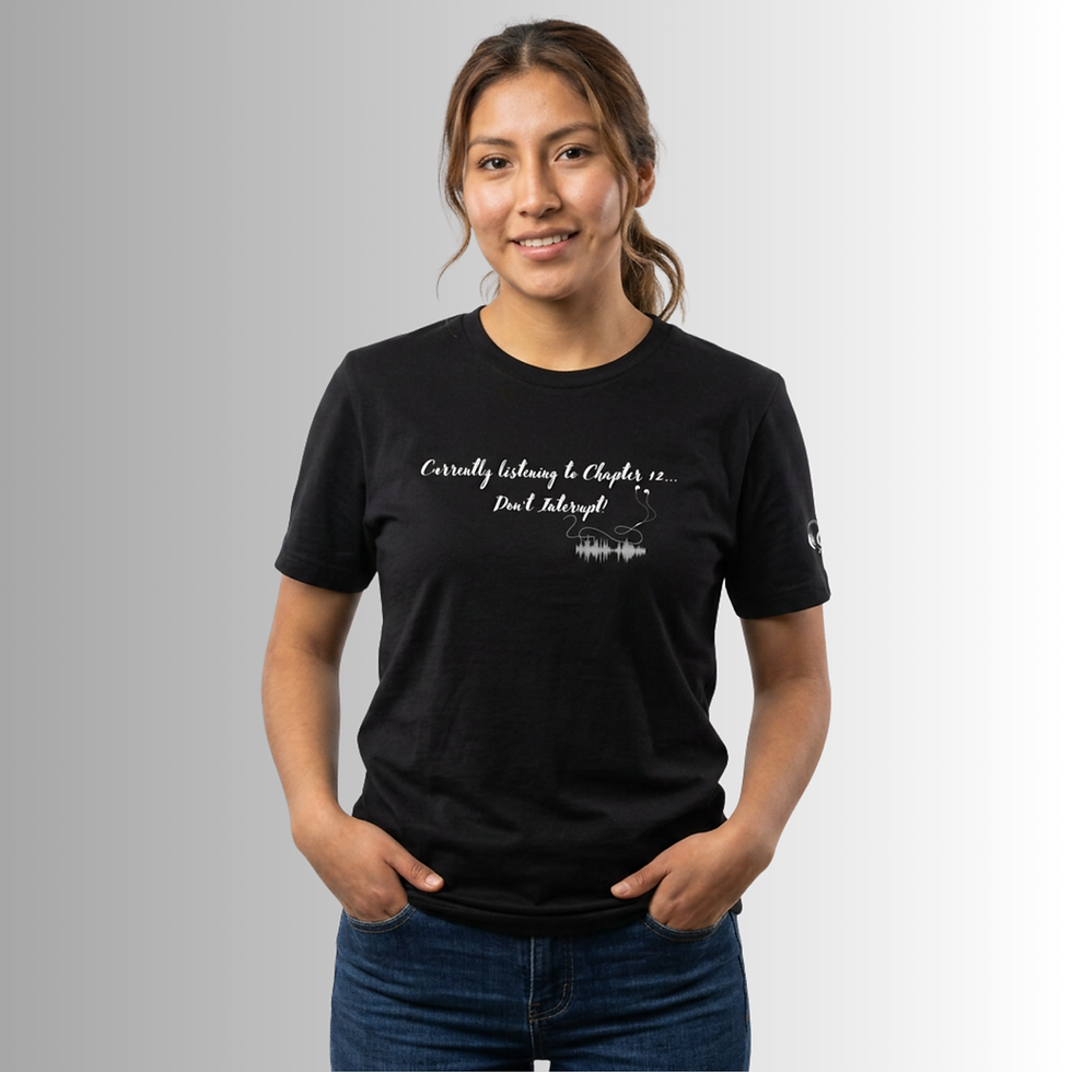 Thumbnail: Currently Listening to Chapter 12, Unisex T-Shirt (White Print)