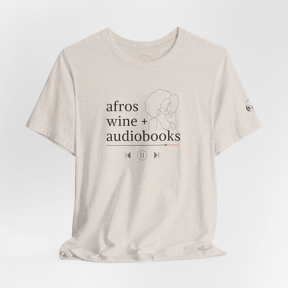 Thumbnail: Afros, Wine & Audiobooks Unisex T-Shirt (Black Print)