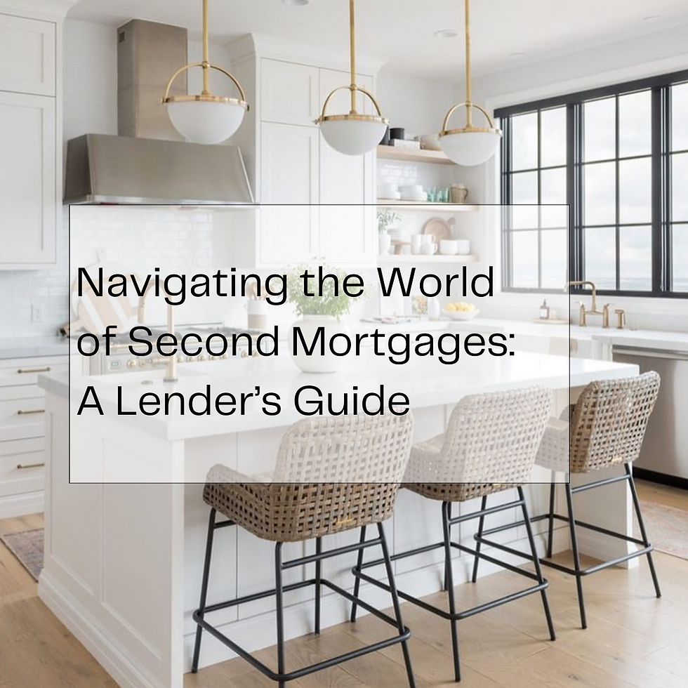 Second Mortgages A Lenders Guide