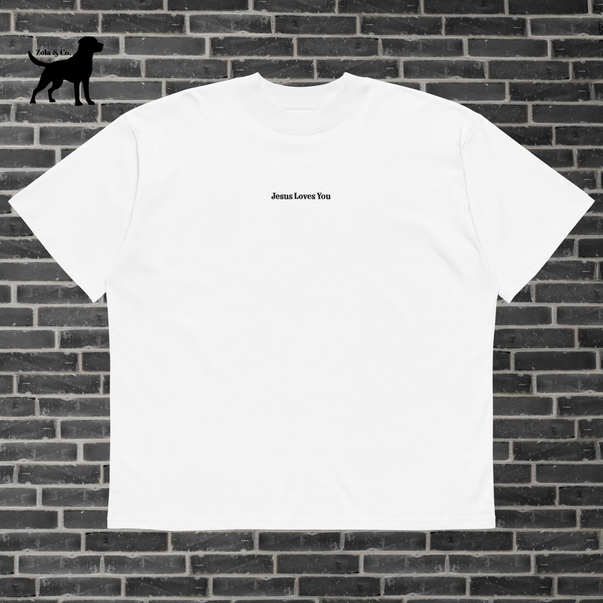 Jesus Loves You T-Shirt | Zola and Co.