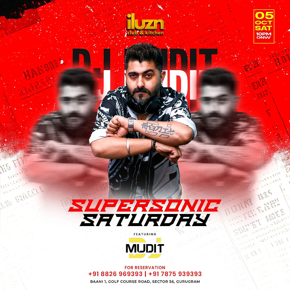Supersonic Saturday with DJ Mudit Gulati