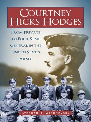 General Courtney Hicks Hodges