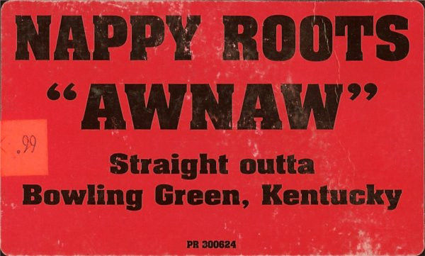 Miniaturbild: Nappy Roots - Awnaw (2001)