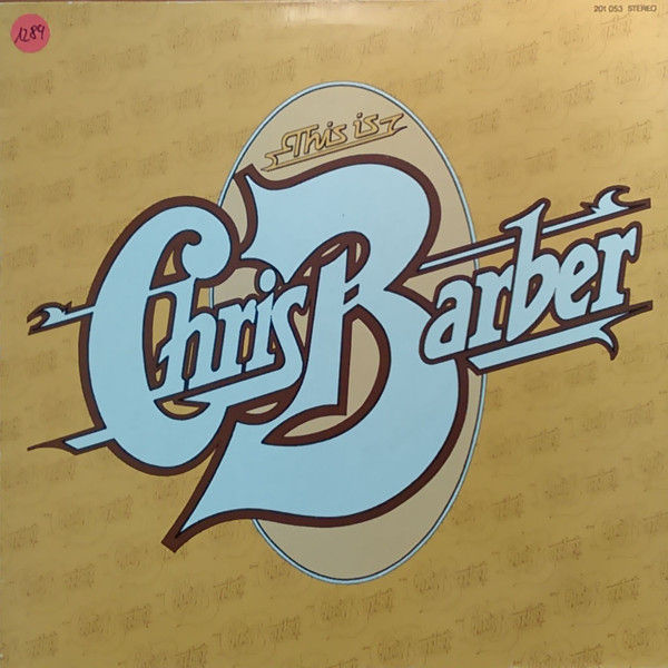 Chris Barber's Jazz Band - This Is Chris Barber