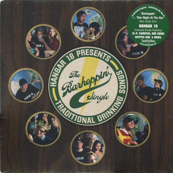 Hangar 18 (3) - Hangar 18 Presents Traditional Drinking Songs: The Barhoppin' Si