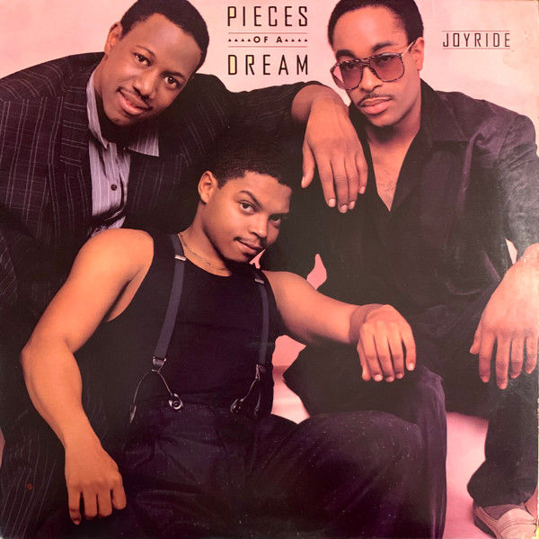 Pieces Of A Dream - Joyride (1986)