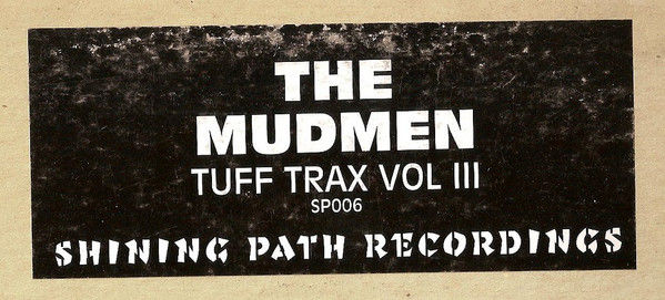 Miniature : The Mudmen - Tuff Trax Vol III (1996)