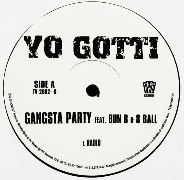 Yo Gotti, Bun B, Eightball (3) - Gangsta Party (2005)