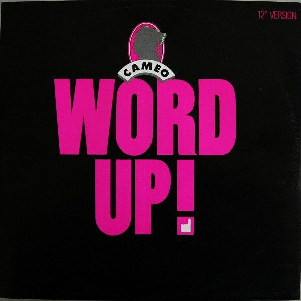 Cameo - Word Up! (12" Version) (1986)