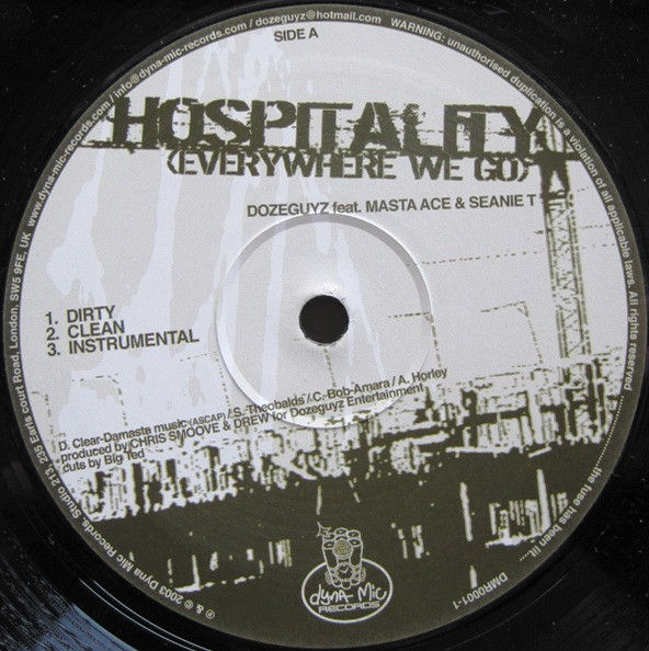 Miniaturbild: Dozeguyz, Masta Ace, Seanie T. - Hospitality (Everywhere We Go) (2003)