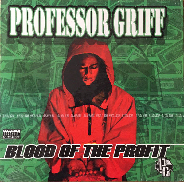 Professor Griff - Blood Of The Profit (1998)