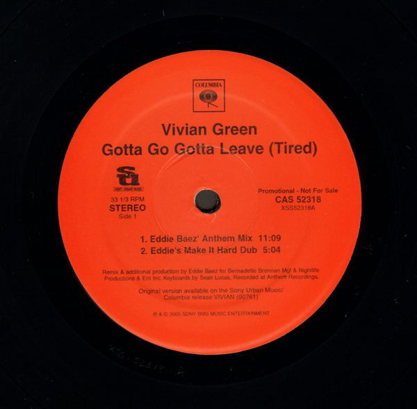 Vivian Green - Gotta Go Gotta Leave (Tired) (2005)