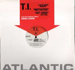 T.I. - Asap / Motivation (2005)