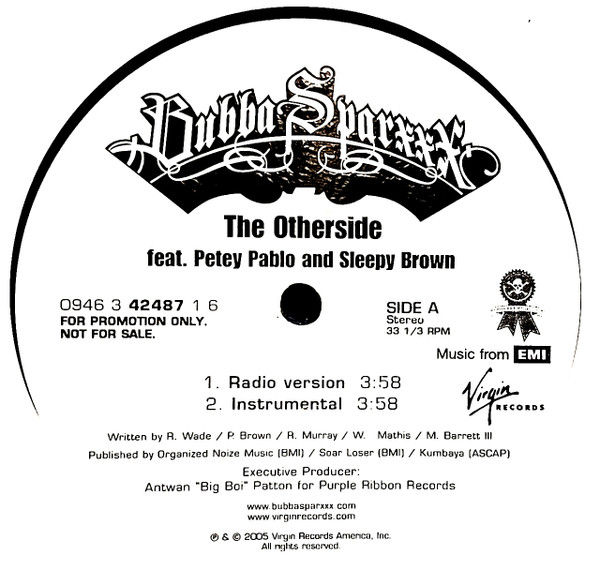 Bubba Sparxxx, Petey Pablo, Sleepy Brown - The Otherside (2005)
