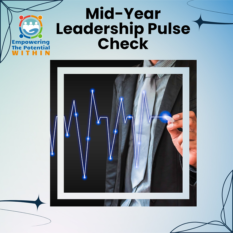 Mid-Year Leadership Pulse Check