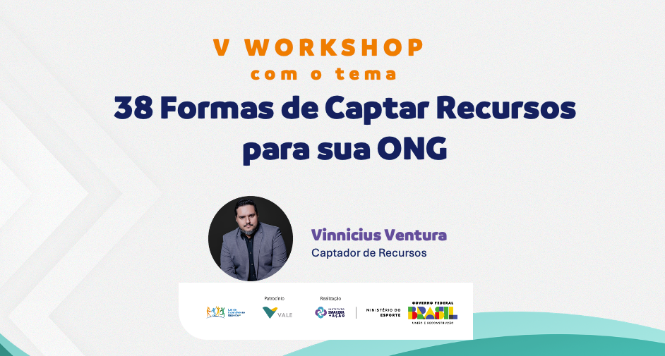 Mais de 30 formas de captar recursos para sua associação