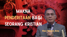 Makna Penderitaan Bagi Seorang Kristian