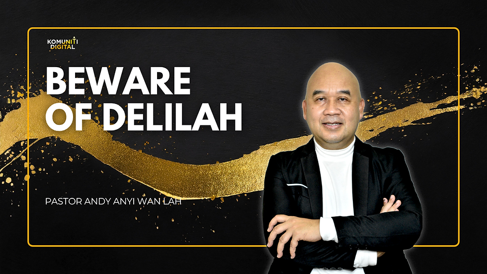 Waspada Terhadap Delila