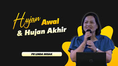 Hujan Awal & Hujan Akhir