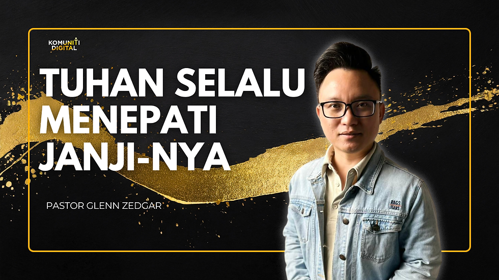 Tuhan Selalu Menepati Janji-Nya