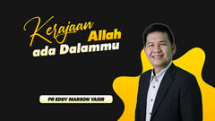 Kerajaan Allah Ada Dalam Mu