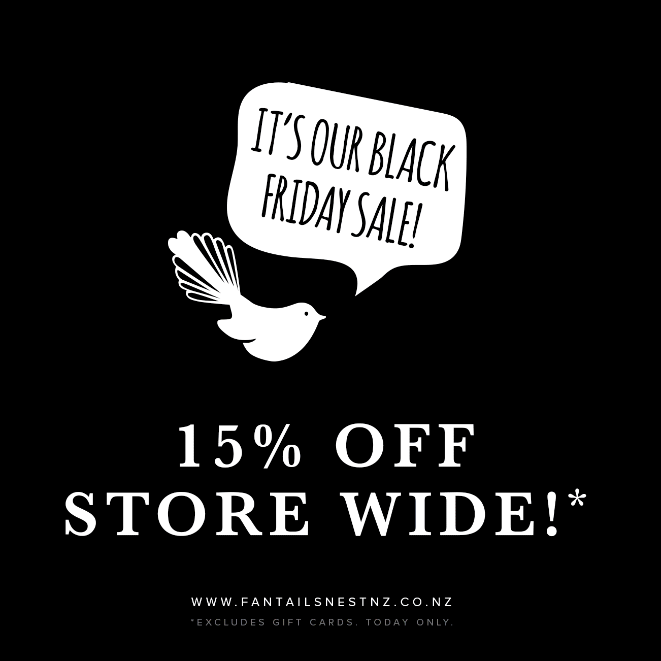 BLACK FRIDAY 1 DAY SALE – 15% OFF STORE WIDE! Don't miss out!