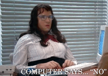 computer says no