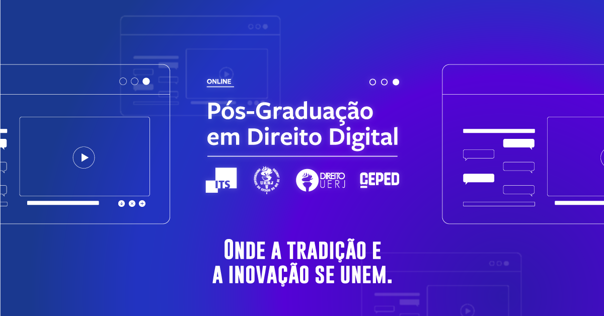 Pós-Graduação em Direito Digital | ITS-UERJ