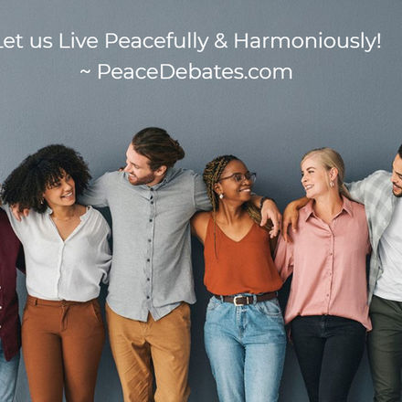 Human Harmony (HH) is Needed - Interracially, Inter-ethnically and Internationally