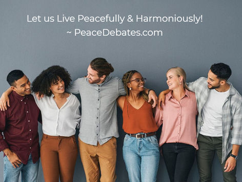 Human Harmony (HH) is Needed - Interracially, Inter-ethnically and Internationally 