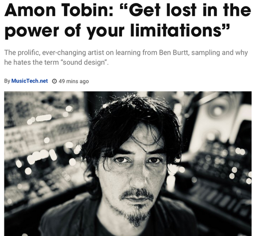 Amon Tobin: “Get lost in the power of your limitations”