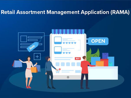 Retail Assortment Management Application (RAMA): A Smarter Way to Manage Product Assortments