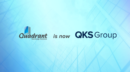 Introducing QKS Group: The New Face of Quadrant Knowledge Solutions