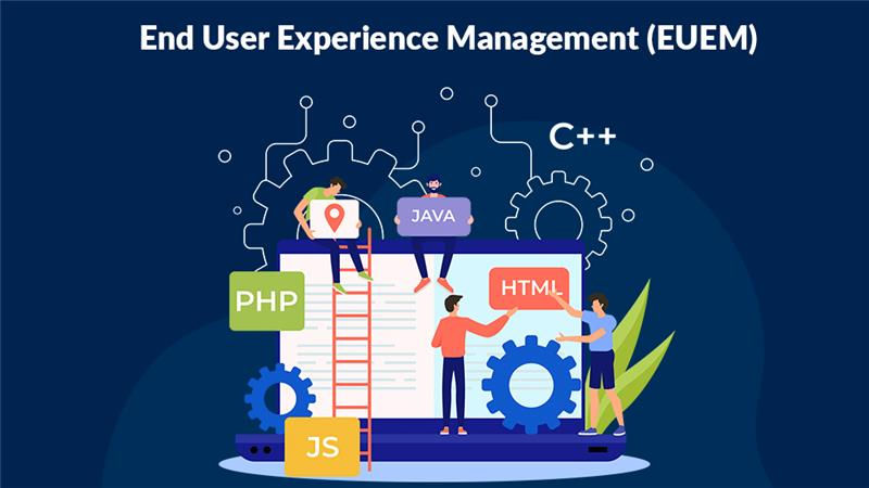 End User Experience Management