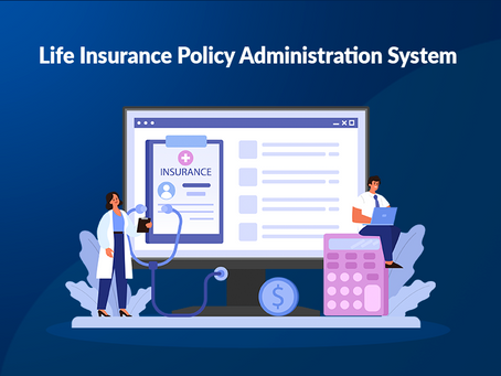 Life Insurance Policy Administration System Market Trends and Opportunities