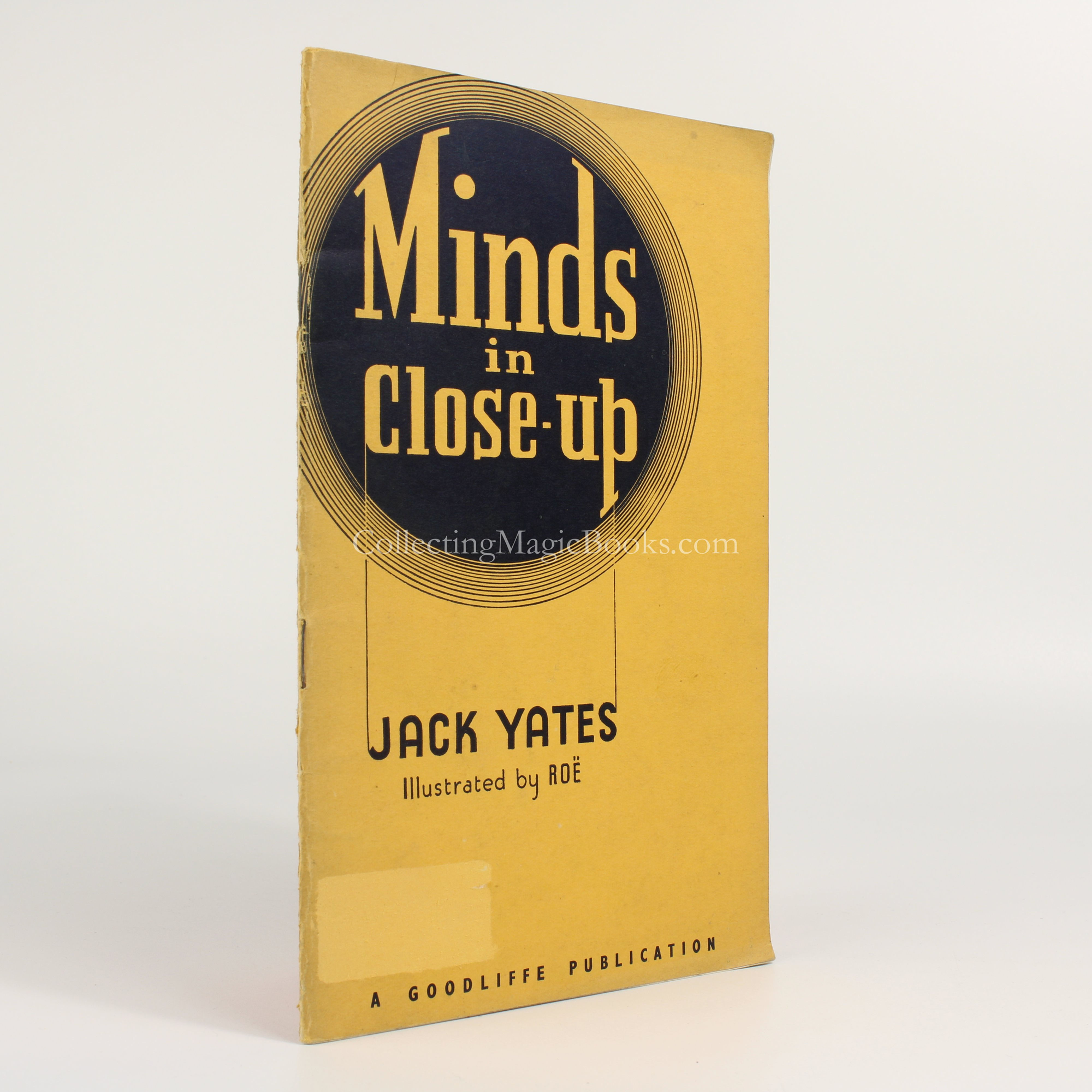 Minds in Close-Up - Jack Yates